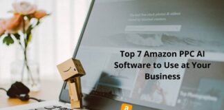 Top 7 Amazon PPC AI Software to Use at Your Business