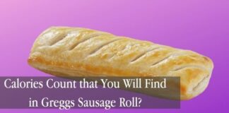 Calories Count that You Will Find in Greggs Sausage Roll