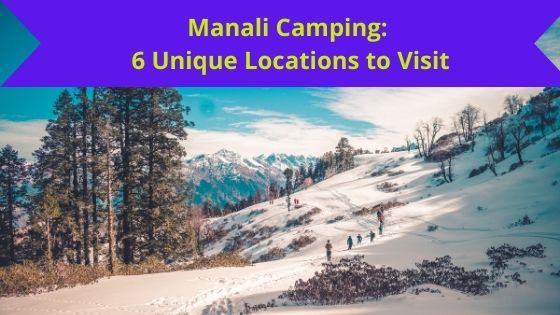 Manali Camping