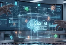 Best AI agents for autonomous task management Best AI agents for autonomous task management